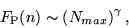\begin{displaymath}
F_{\rm P}(n) \sim \left(N_{max}\right )^{\gamma},
\end{displaymath}