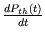 $ \frac{dP_{th}(t)}{dt}$
